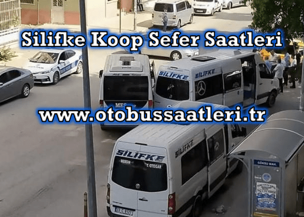 Mersin – Silifke Koop Sefer Saatleri, Fiyatları 2024